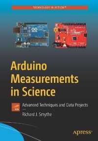 Arduino Measurements in Science : Advanced Techniques and Data Projects （1st）