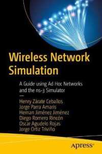 Wireless Network Simulation : A Guide using Ad Hoc Networks and the ns-3 Simulator （1st）