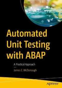 Automated Unit Testing with ABAP : A Practical Approach （1st）