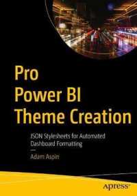 Pro Power BI Theme Creation : JSON Stylesheets for Automated Dashboard Formatting