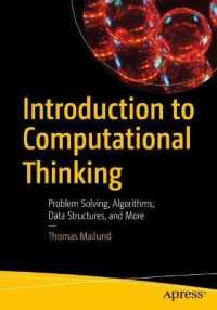 Introduction to Computational Thinking : Problem Solving, Algorithms, Data Structures, and More （1st）