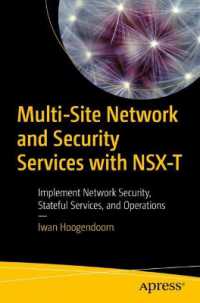 Multi-Site Network and Security Services with NSX-T : Implement Network Security, Stateful Services, and Operations （1st）