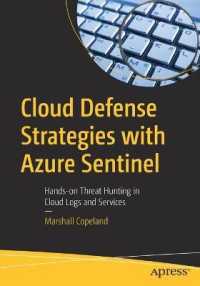 Cloud Defense Strategies with Azure Sentinel : Hands-on Threat Hunting in Cloud Logs and Services （1st）