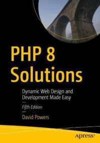 PHP 8 Solutions : Dynamic Web Design and Development Made Easy （5TH）