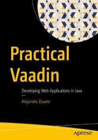 Practical Vaadin : Developing Web Applications in Java （1st）