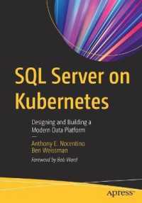 SQL Server on Kubernetes : Designing and Building a Modern Data Platform （1st）