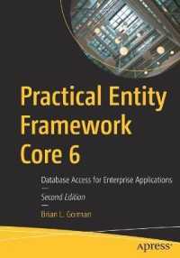 Practical Entity Framework Core 6 : Database Access for Enterprise Applications （2ND）