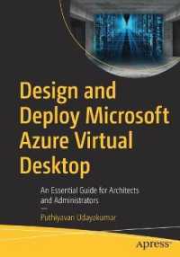 Design and Deploy Microsoft Azure Virtual Desktop : An Essential Guide for Architects and Administrators （1st）