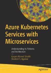Azure Kubernetes Services with Microservices : Understanding Its Patterns and Architecture （1st）