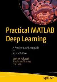 Practical MATLAB Deep Learning : A Projects-Based Approach （2ND）