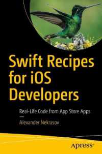 Swift Recipes for iOS Developers : Real-Life Code from Apple App Store Apps （1st）