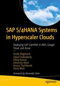 SAP S/4HANA Systems in Hyperscaler Clouds : Deploying SAP S/4HANA in AWS, Google Cloud, and Azure （1st）