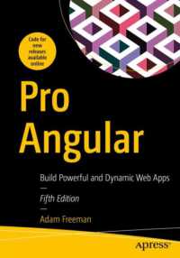 Pro Angular : Build Powerful and Dynamic Web Apps （5TH）