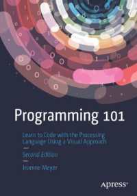 Programming 101 : Learn to Code with the Processing Language Using a Visual Approach （2ND）