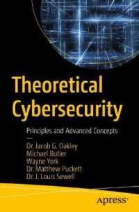 Theoretical Cybersecurity : Principles and Advanced Concepts （1st）