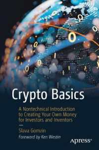 Crypto Basics : A Non-Technical Introduction to Creating Your Own Money for Investors and Inventors （1st）