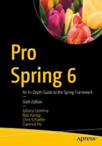 Pro Spring 6 : An In-Depth Guide to the Spring Framework （6TH）
