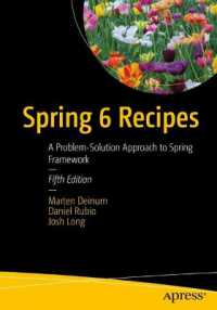 Spring 6 Recipes : A Problem-Solution Approach to Spring Framework （5TH）