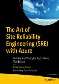 The Art of Site Reliability Engineering (SRE) with Azure : Building and Deploying Applications that Endure （1st）