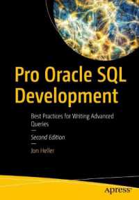 Pro Oracle SQL Development : Best Practices for Writing Advanced Queries （2ND）