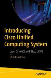 Introducing Cisco Unified Computing System : Learn Cisco UCS with Cisco UCSPE （1st）