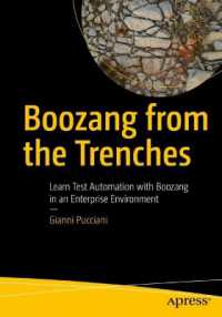 Boozang from the Trenches : Learn Test Automation with Boozang in an Enterprise Environment （1st）