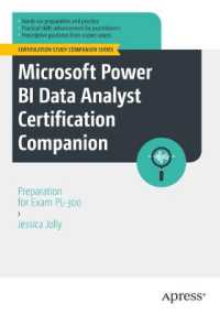 Microsoft Power BI Data Analyst Certification Companion : Preparation for Exam PL-300 (Certification Study Companion Series) （1st）