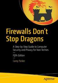 Firewalls Don't Stop Dragons : A Step-by-Step Guide to Computer Security and Privacy for Non-Techies （5TH）