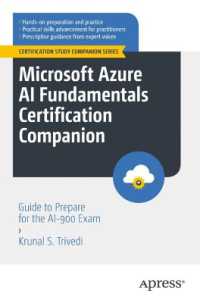 Microsoft Azure AI Fundamentals Certification Companion : Guide to Prepare for the AI-900 Exam (Certification Study Companion Series) （1st）