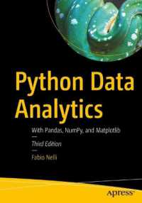 Pandas/NumPy/Matplotlibを用いるPythonデータ分析（第３版）<br>Python Data Analytics : With Pandas, NumPy, and Matplotlib （3RD）