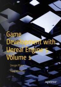 Game Development with Unreal Engine 5 Volume 1 : Design Phase （1st）