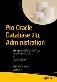Pro Oracle Database 23c Administration : Manage and Safeguard Your Organization's Data