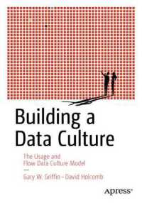 Building a Data Culture : The Usage and Flow Data Culture Model （1st）