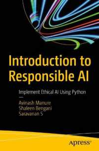 Introduction to Responsible AI : Implement Ethical AI Using Python （1st）