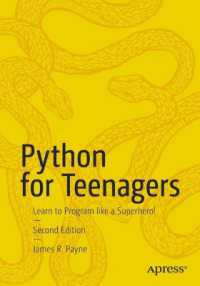 Python for Teenagers : Learn to Program like a Superhero! （2ND）
