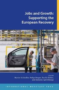 Jobs and growth : supporting the European recovery