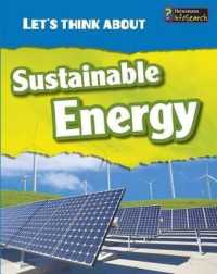 Let's Think about Sustainable Energy (Heinemann Infosearch)