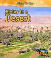 Living in a Desert (Heinemann First Library)