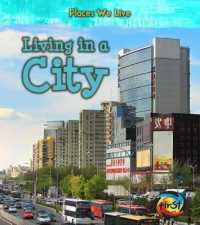 Living in a City (Heinemann First Library)