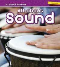 All about Sound (All about Science)
