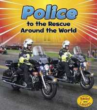 Police to the Rescue around the World (Heinemann Read and Learn)