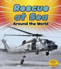 Rescue at Sea around the World (Heinemann Read and Learn: to the Rescue!)