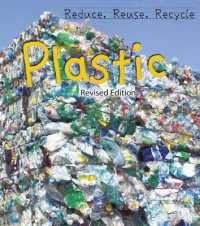 Plastic (Reduce, Reuse, Recycle) （Revised）