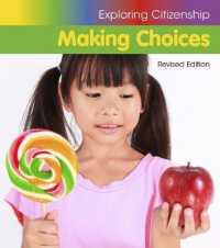Making Choices (Exploring Citizenship) （Revised）