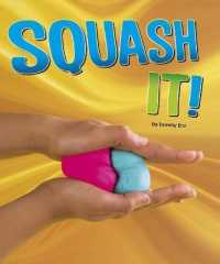 Squash It! (Heinemann Read and Learn)