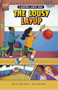 The Lousy Layup : A Basketball Graphic Novel (Slam Dunk Graphics)