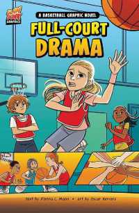 Full-Court Drama : A Basketball Graphic Novel (Slam Dunk Graphics)