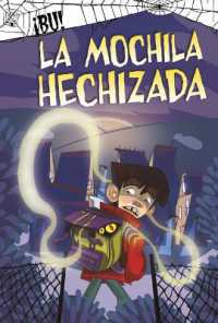 La Mochila Hechizada (¡bú!)