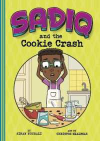Sadiq and the Cookie Crash (Sadiq)