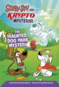 Haunted Dog Park Mystery (Scooby-doo! and the Krypto Mysteries)